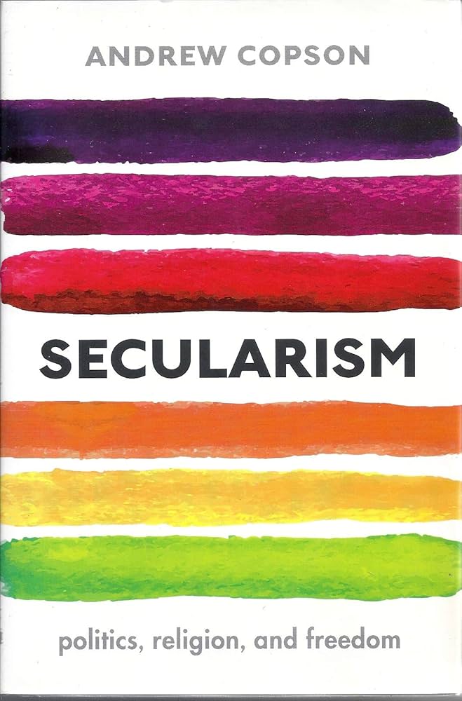 New book on secularism, politics, religion and freedom