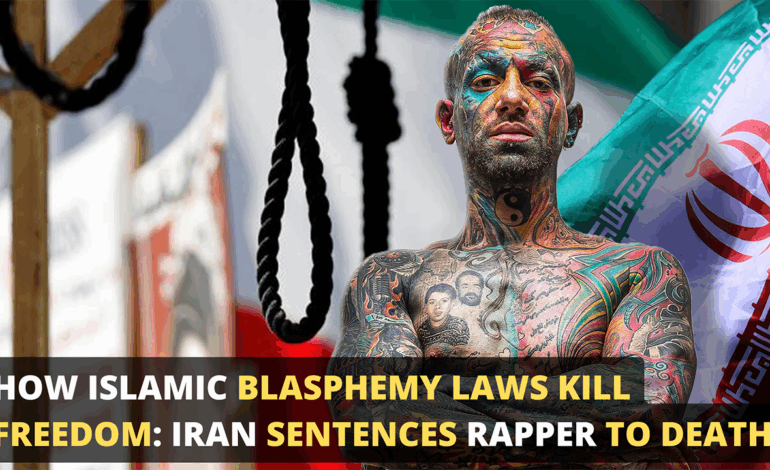 How Islamic Blasphemy Laws Kill Freedom: Iran Sentences Rapper to Death