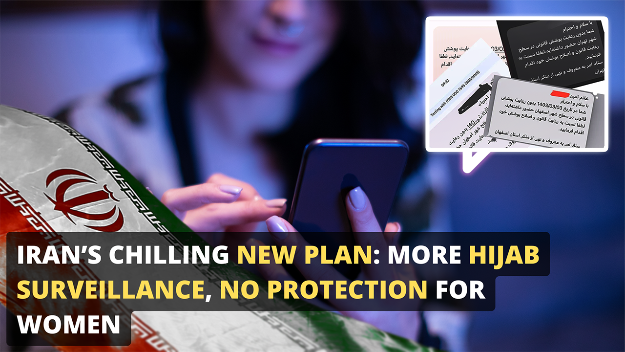 Iran’s Chilling New Plan: More Hijab Surveillance, No Protection for Women